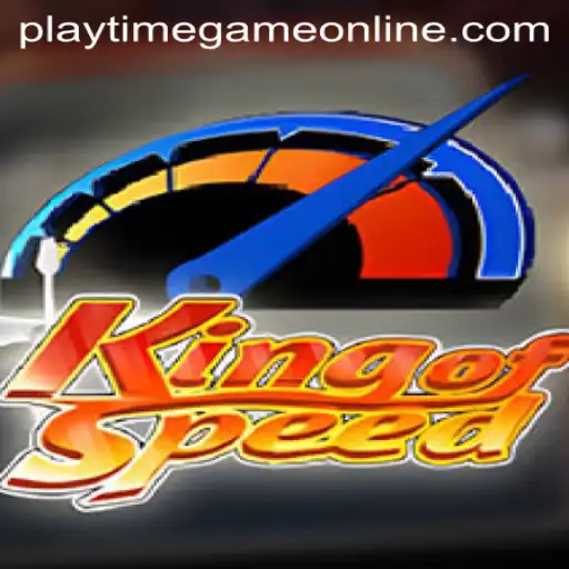 KingofSpeed: Unveiling the Ultimate Playtime Game Online Experience
