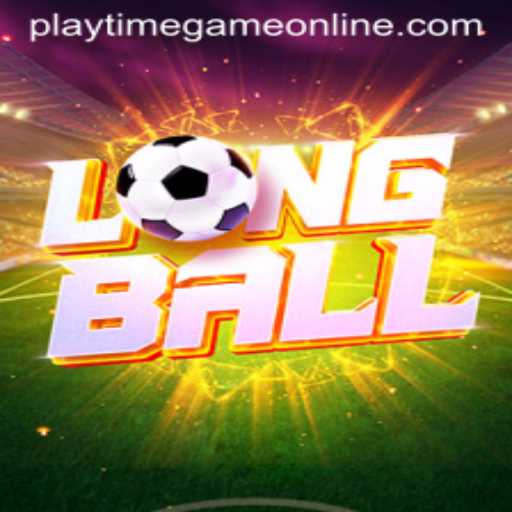 Discover the Thrills of LongBall: The Exciting Playtime Game Online