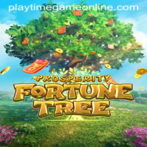 Experience the Magic of ProsperityFortuneTree in the Playtime Game Online