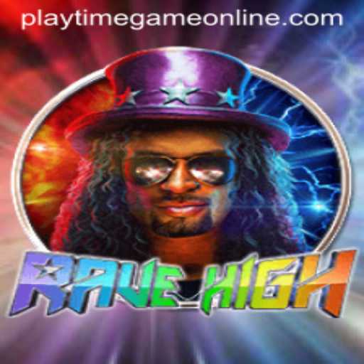 Explore the Exciting World of 'RaveHigh': The Ultimate Online Playtime Game