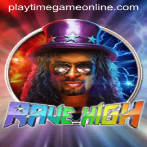 Explore the Exciting World of 'RaveHigh': The Ultimate Online Playtime Game
